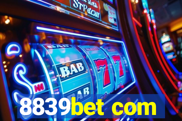 8839bet com